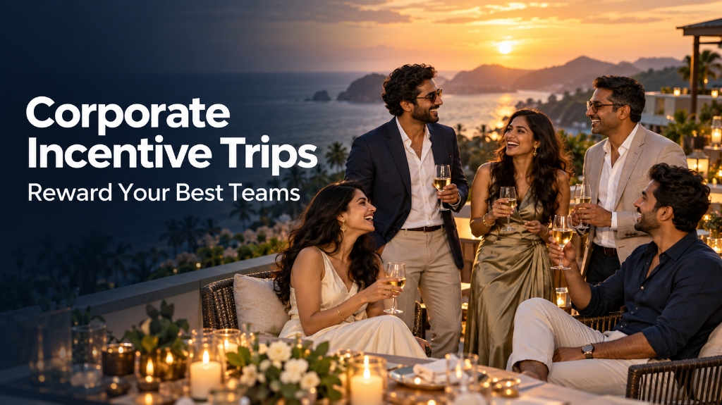 How to Plan a Corporate Incentive Trip